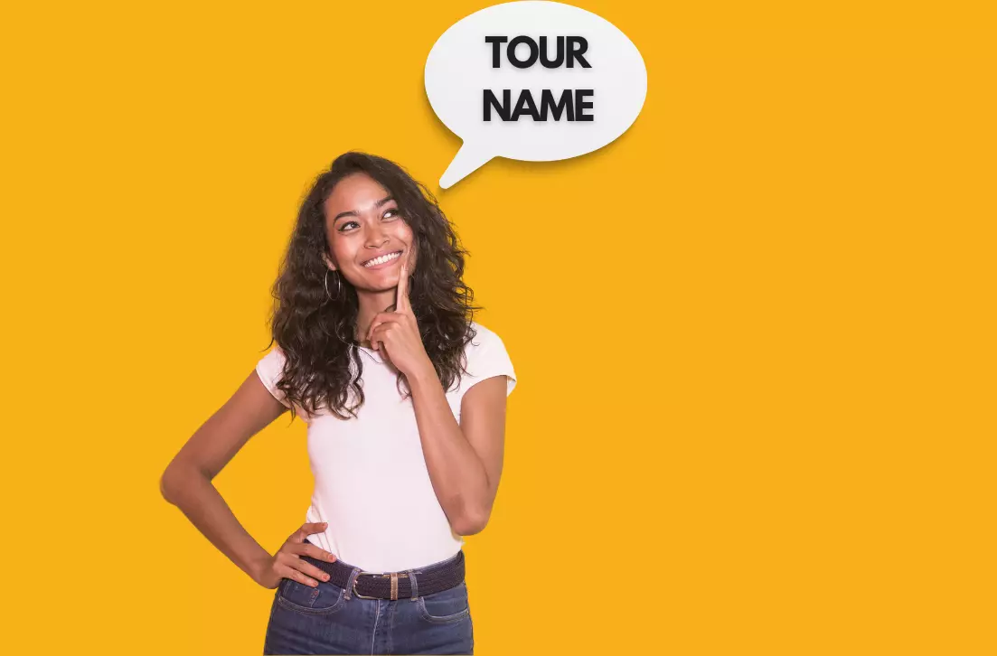 How to come up with the best tour names to attract more visitors